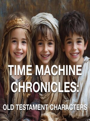 cover image of The Time Machine Chronicles